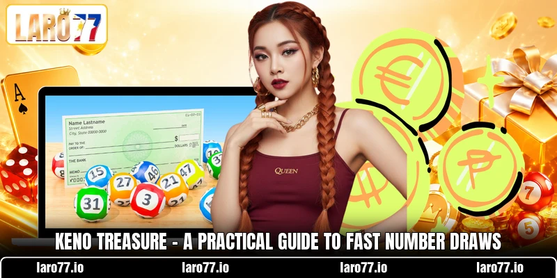 Keno Treasure - A Practical Guide To Fast Number Draws Keno Treasure - A Practical Guide To Fast Number Draws