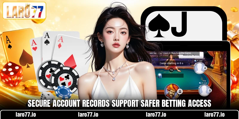 Secure account records support safer betting access